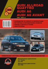 Audi A6, Audi A6 Avant, Audi A6 Allroad Quattro 2000-2006 ..   ,    .